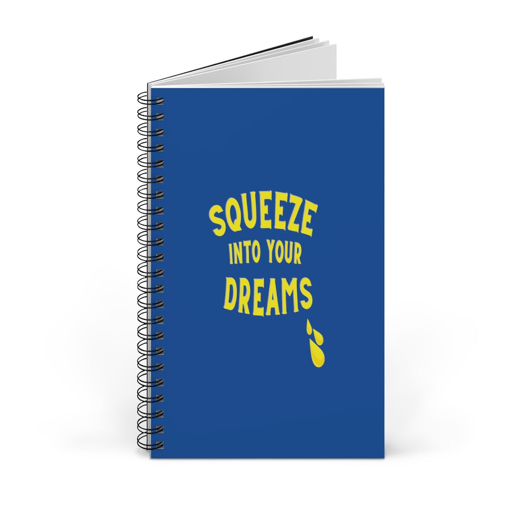 Squeeze into your Dreams Journal